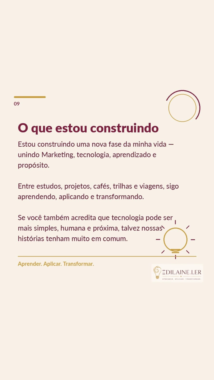 O que estou construindo